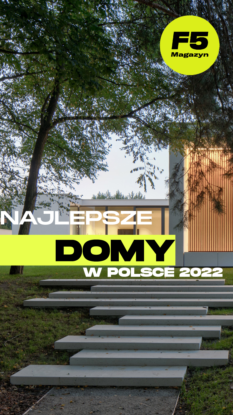 Read full story «NAJLEPSZE DOMY W POLSCE 2022»